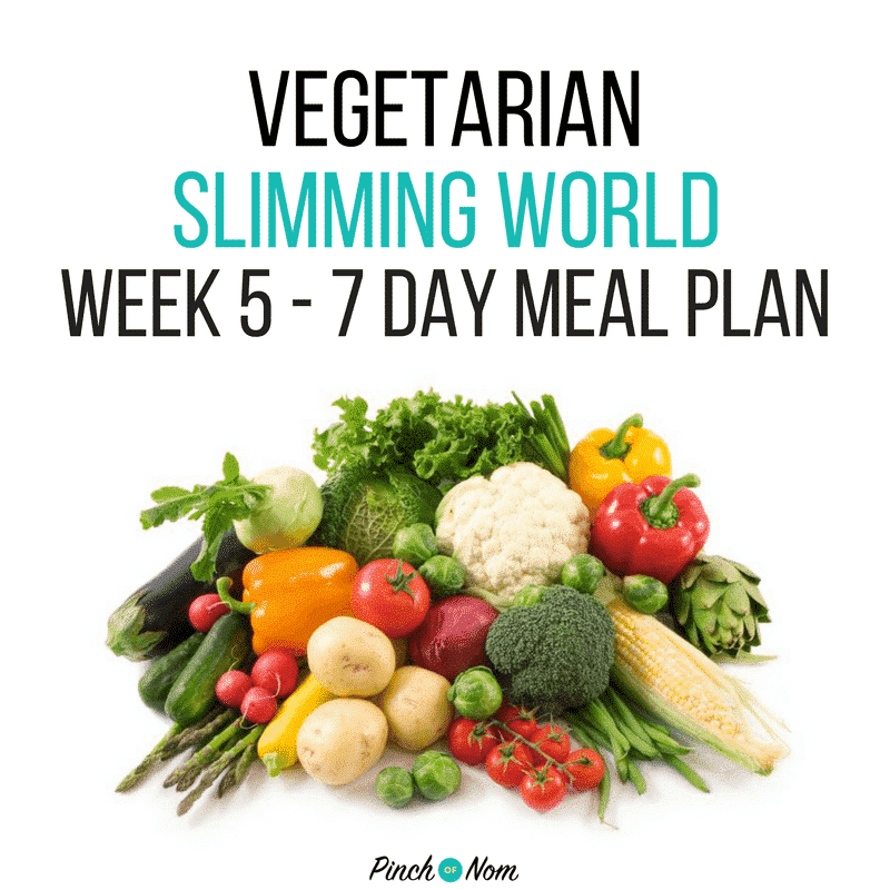 Day Slimming World Meal Plan Vegetarian Week Pinch Of Nom