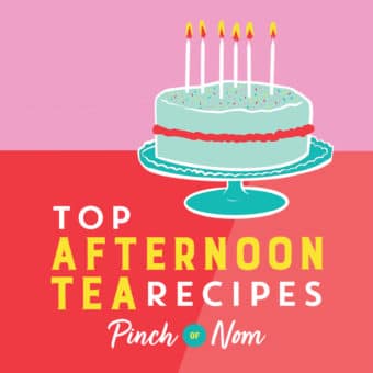 Top Afternoon Tea Recipes pinchofnom.com