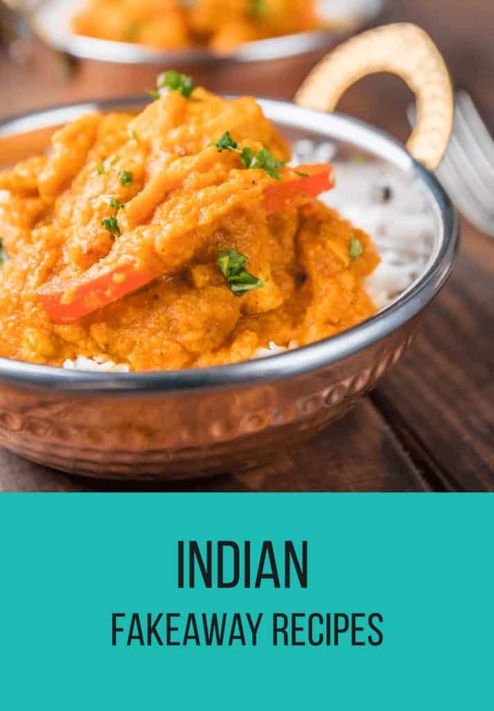 Indian Fakeaway Recipes | Slimming & Weight Watchers Friendly
