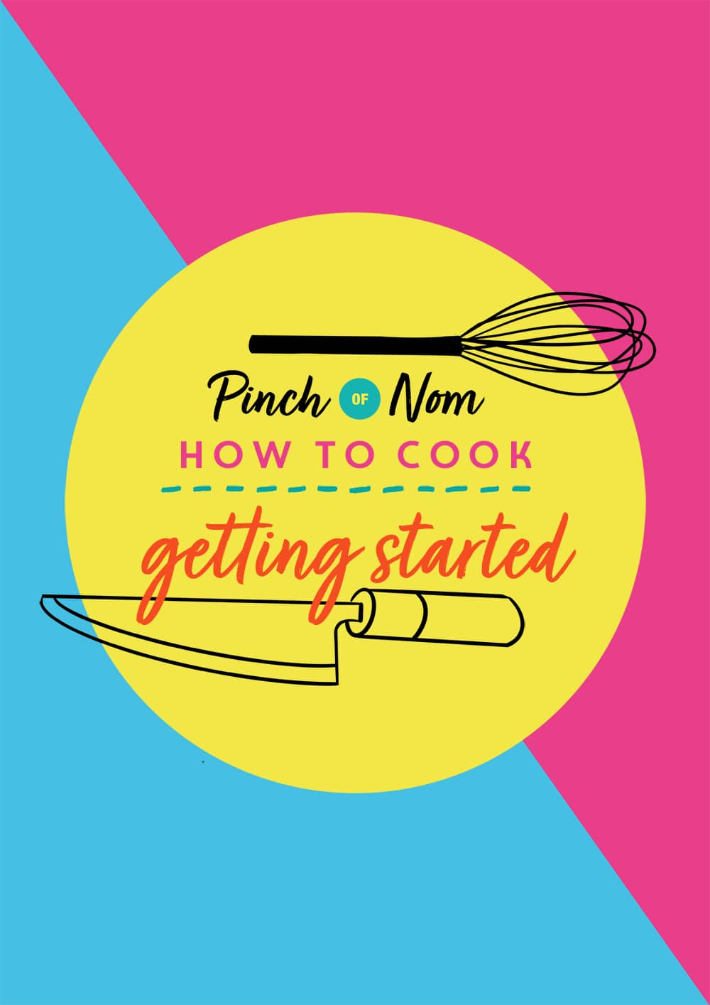 HOW TO COOK - Getting Started - Pinch of Nom Slimming Recipes