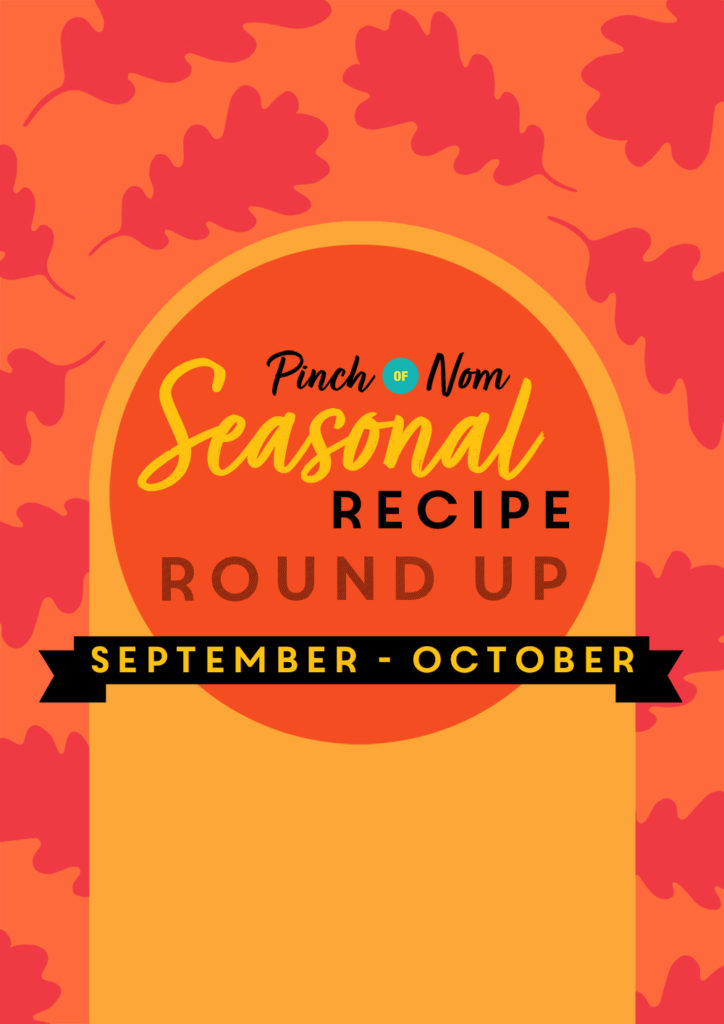 Seasonal Recipe Roundup: September & October - Pinch of Nom Slimming Recipes