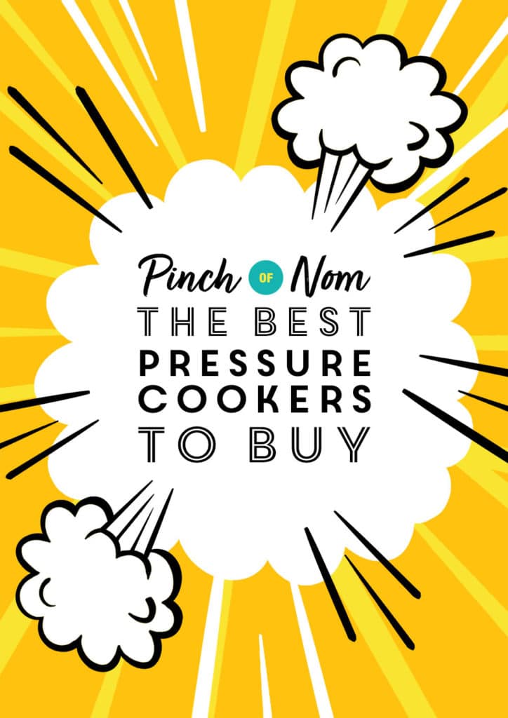 The Best Pressure Cookers to Buy - Pinch of Nom Slimming Recipes