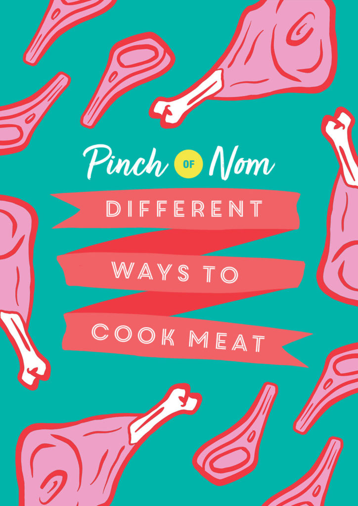 Different Ways to Cook Meat - Pinch of Nom Slimming Recipes