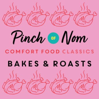 Comfort Food Classics - Bakes and Roasts pinchofnom.com