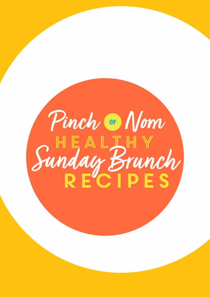 Healthy Sunday Brunch Recipes - Pinch of Nom Slimming Recipes