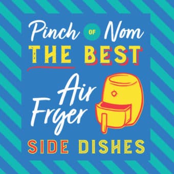 The Best Air Fryer Side Dishes pinchofnom.com