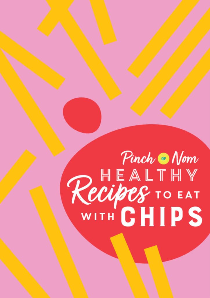 Healthy Recipes to Eat with Chips - Pinch of Nom Slimming Recipes