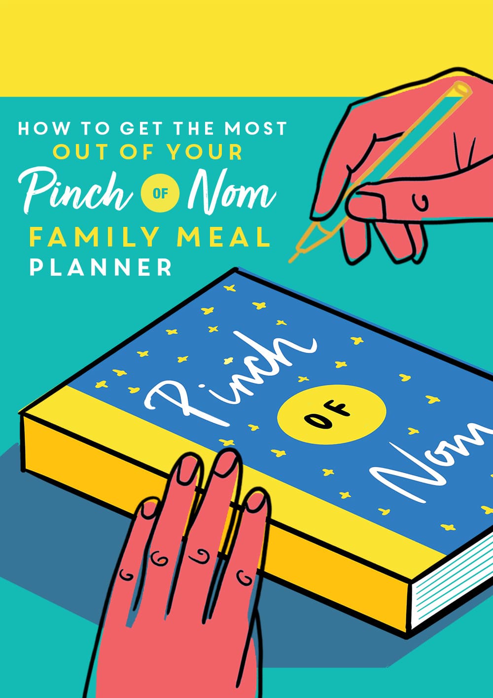 how-to-get-the-most-out-of-your-pinch-of-nom-family-meal-planner