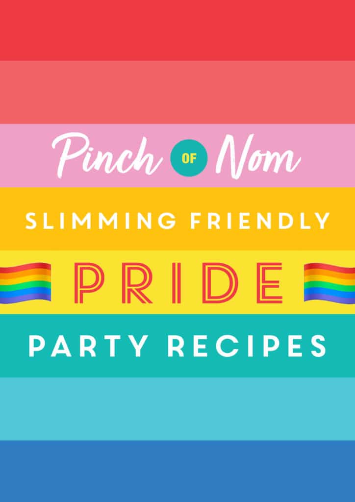 Slimming Friendly Pride Party Recipes - Pinch of Nom Slimming Recipes