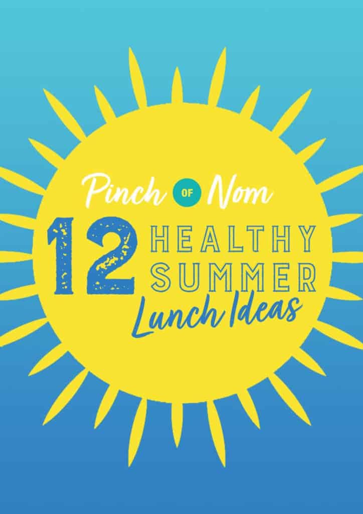 12 Healthy Summer Lunch Ideas - Pinch of Nom Slimming Recipes