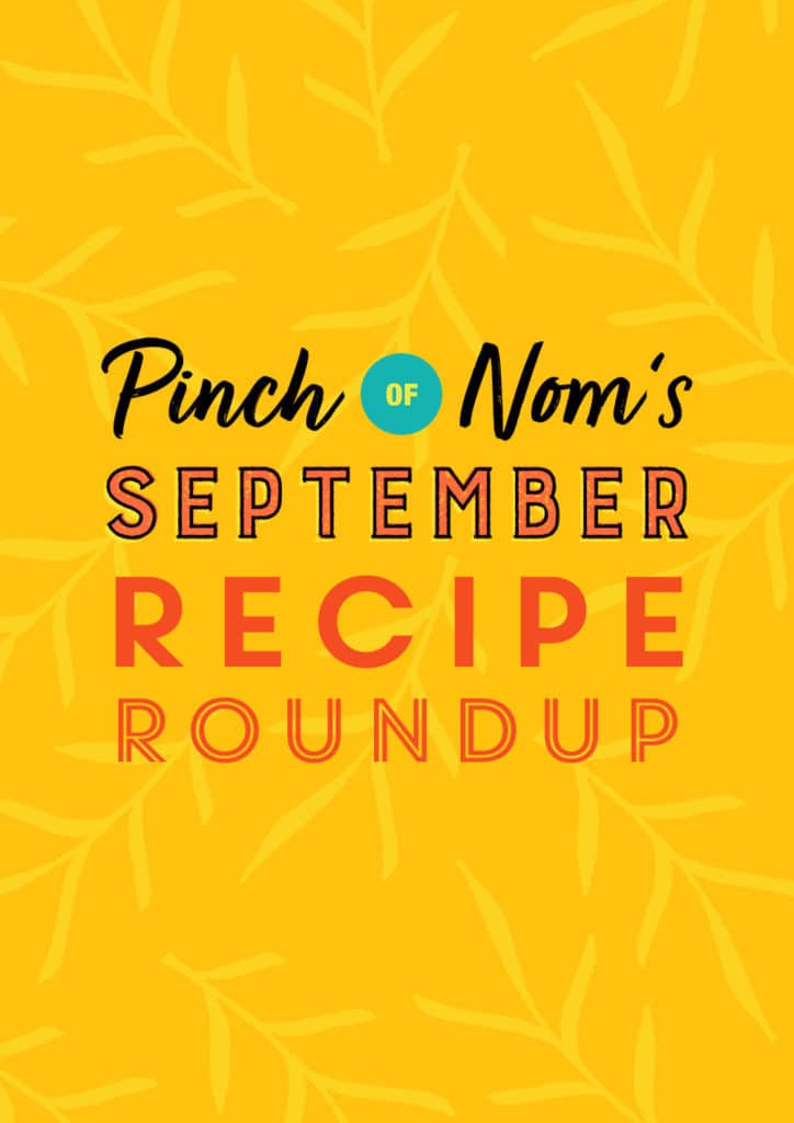 Pinch of Nom's September Recipe Round-up - Pinch of Nom Slimming Recipes