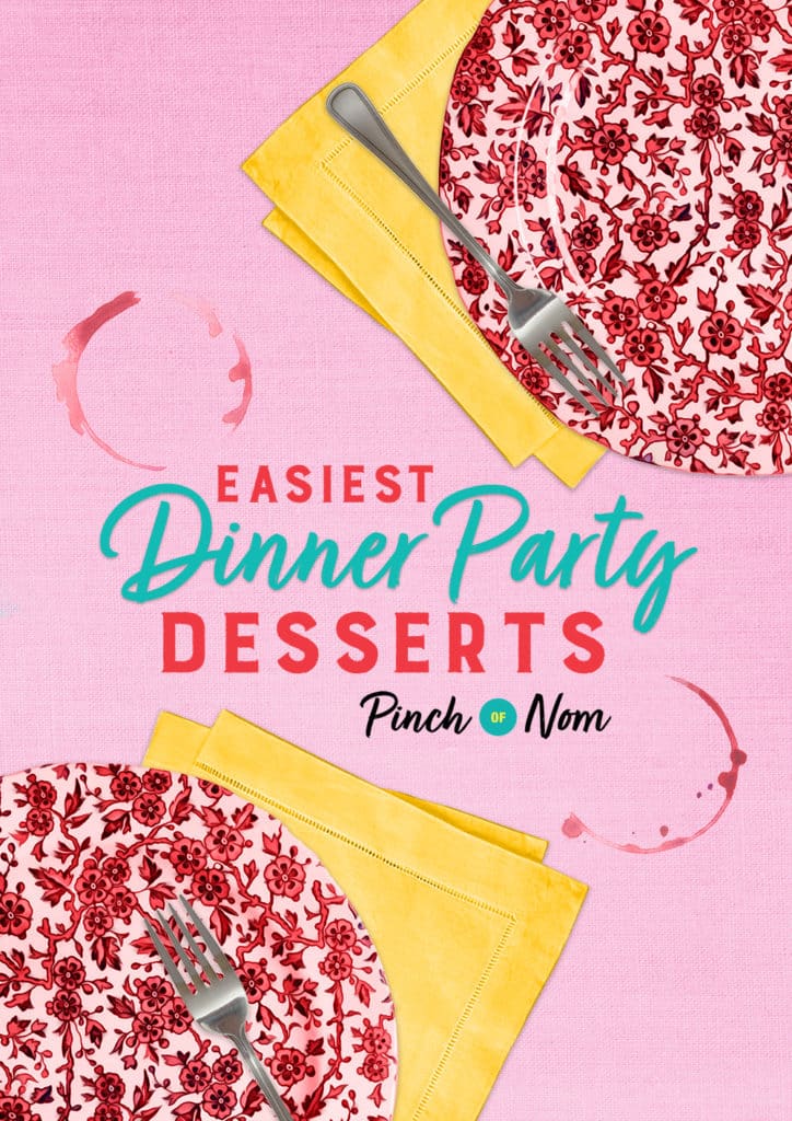 Easiest Dinner Party Desserts - Pinch of Nom Slimming Recipes