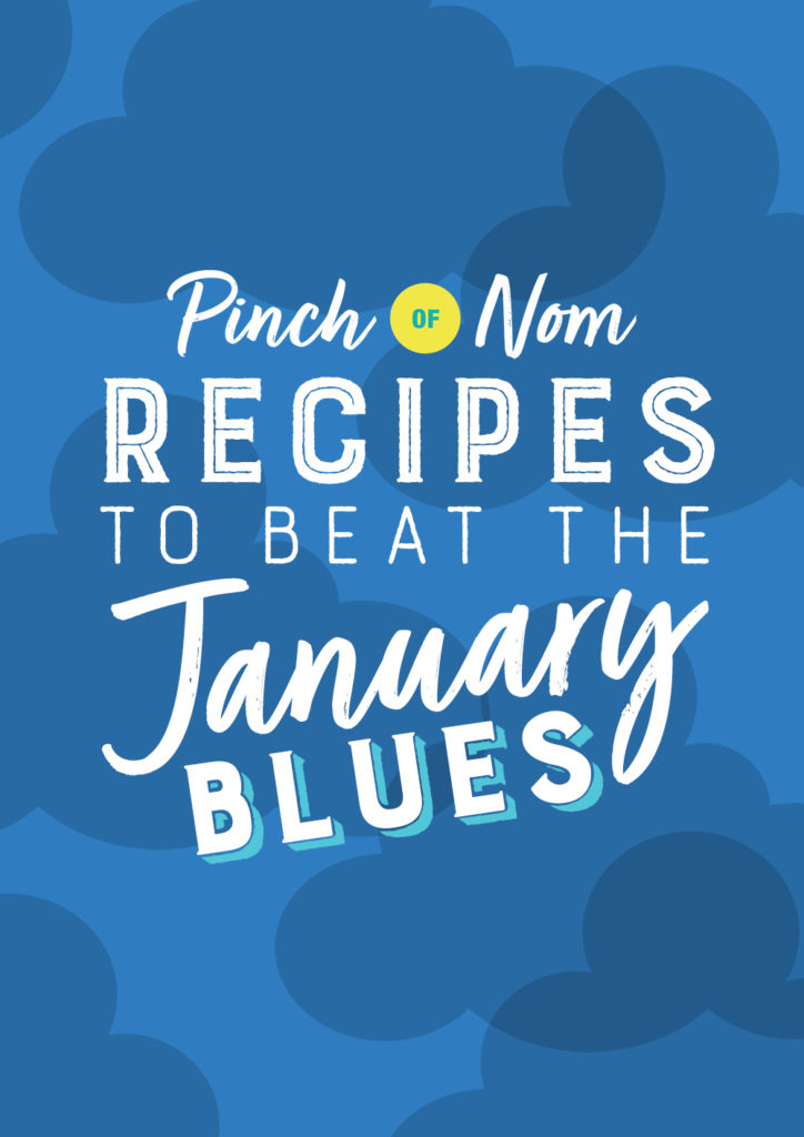 Recipes to Beat the January Blues - Pinch of Nom Slimming Recipes
