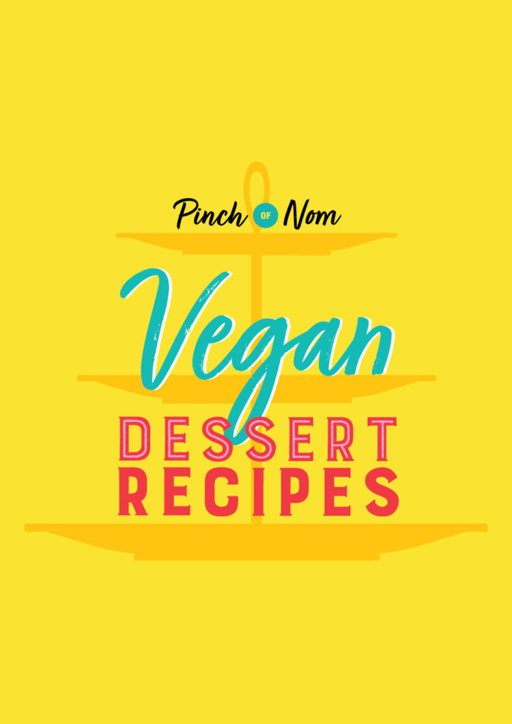 Vegan Dessert Recipes - Pinch of Nom Slimming Recipes