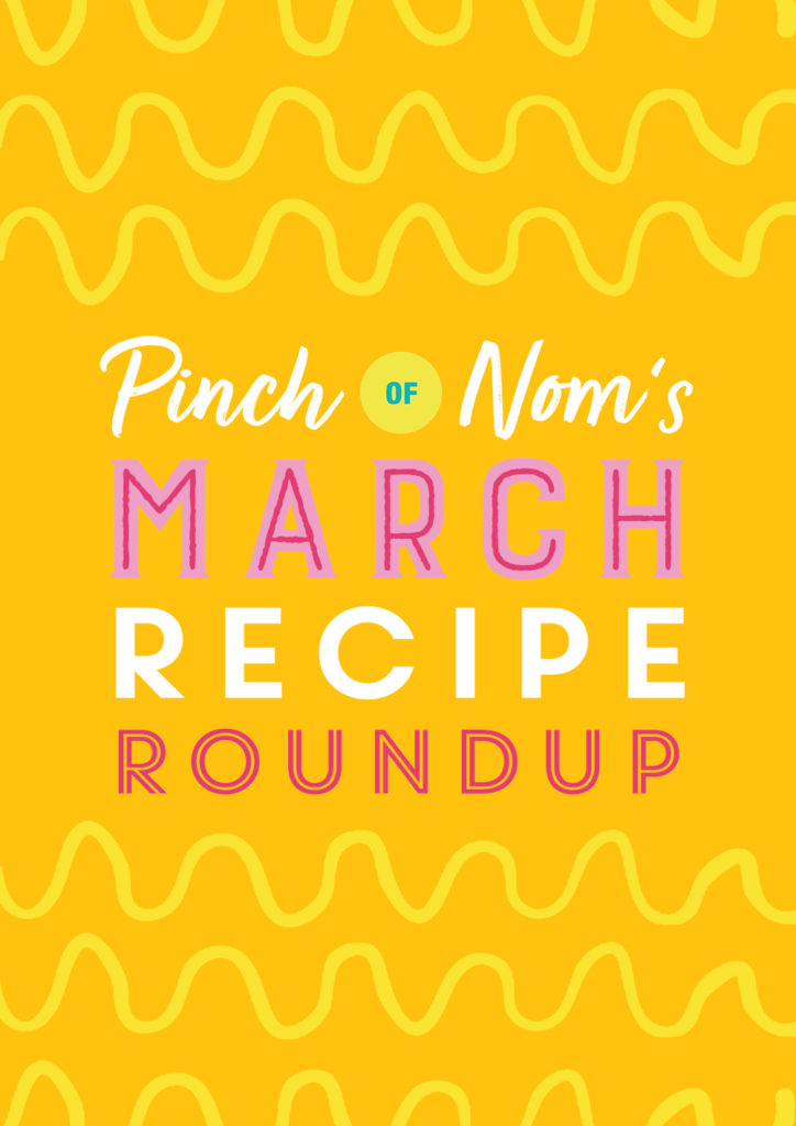 Pinch of Nom's March Recipe Roundup - Pinch of Nom Slimming Recipes