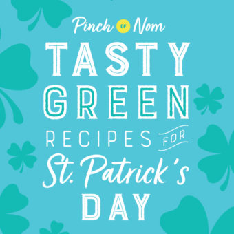 Tasty Green Recipes for St. Patrick's Day pinchofnom.com