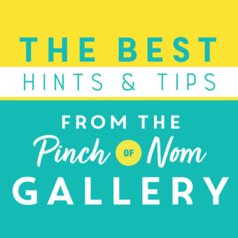 The Best Hints & Tips From the Pinch of Nom Gallery pinchofnom.com