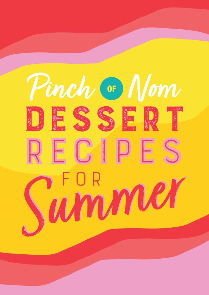 Dessert Recipes for Summer - Pinch of Nom Slimming Recipes