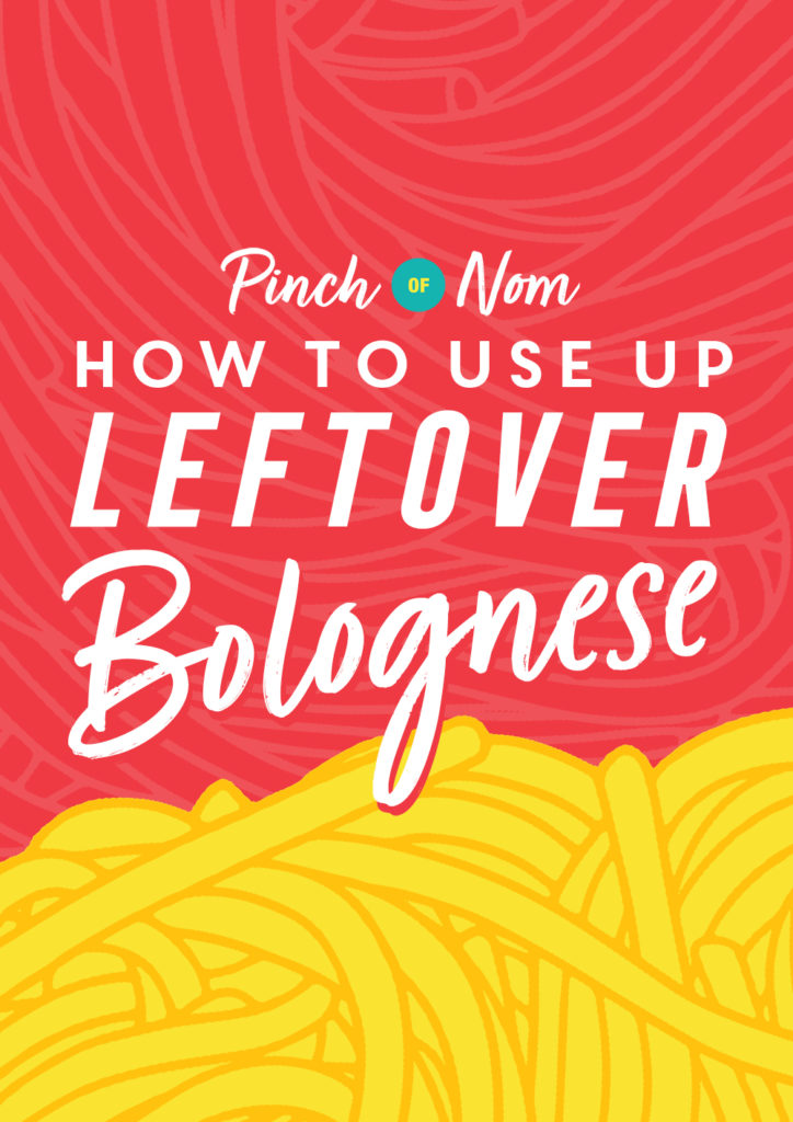 How to Use Up Leftover Bolognese - Pinch of Nom Slimming Recipes