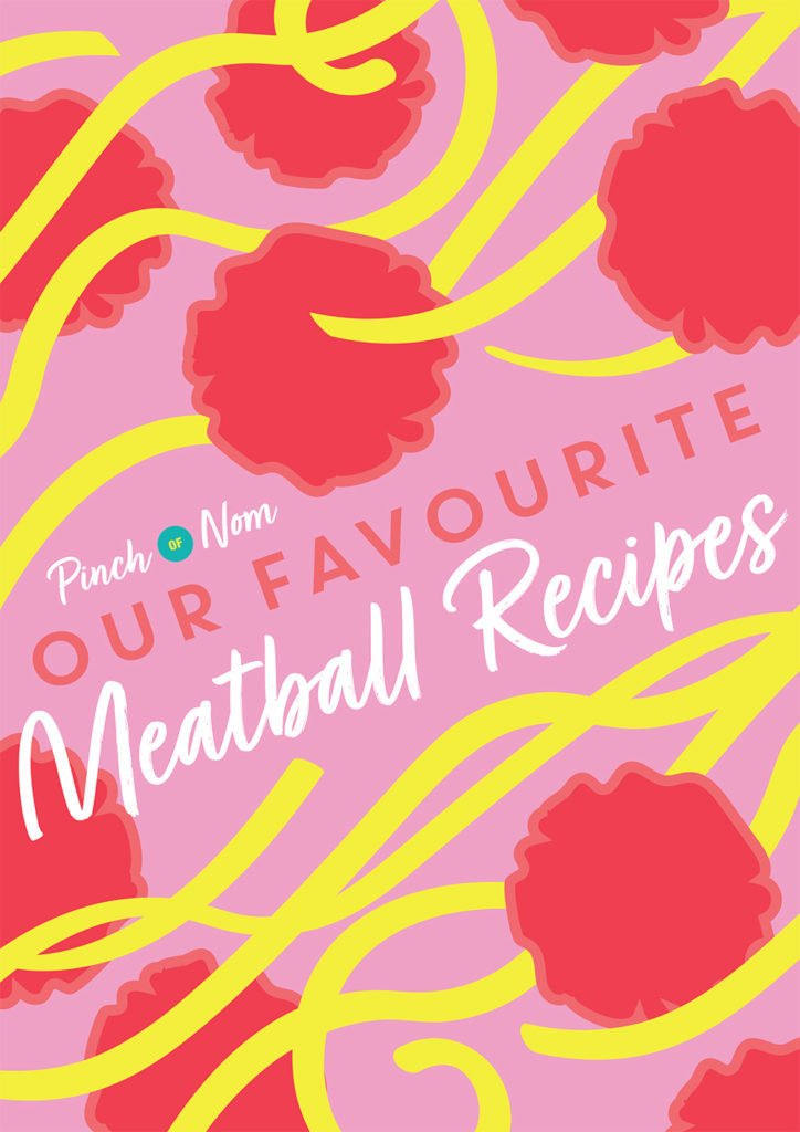 Our Favourite Meatball Recipes - Pinch of Nom Slimming Recipes
