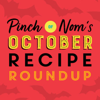 Pinch of Nom's October Recipe Roundup 2023 pinchofnom.com