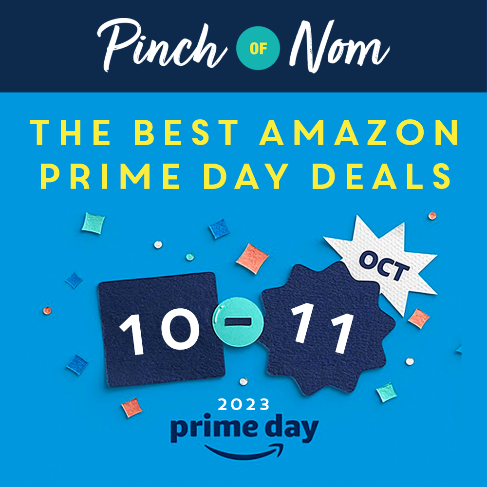The Best Amazon Prime Day Deals October 2023 Pinch Of Nom Slimming