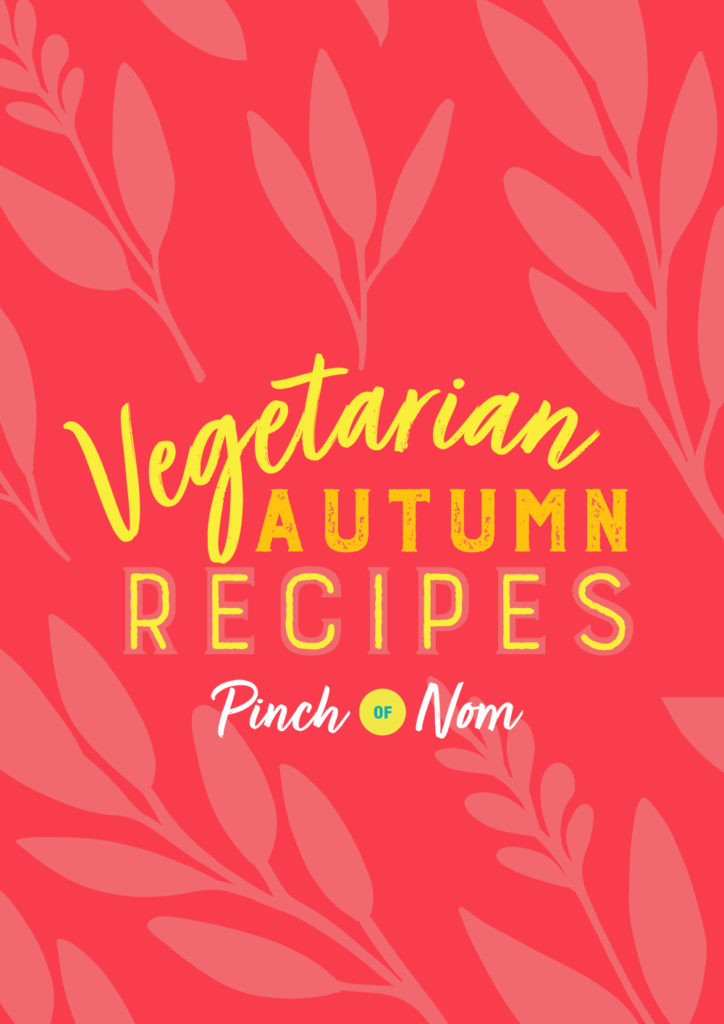 Warm, Comforting Recipe Ideas You'll Want to Make for Autumn and Beyond - Pinch of Nom Slimming Recipes