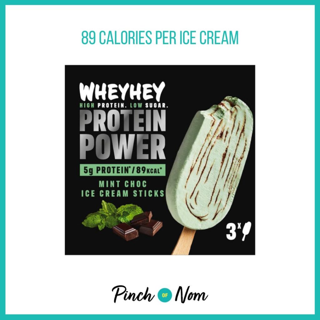 Wheyhey Protein Power Mint Choc Ice Cream Sticks from Iceland, featured in Pinch of Nom's Weekly Pinch of Shopping with the calorie count printed above (89 calories per ice cream stick).