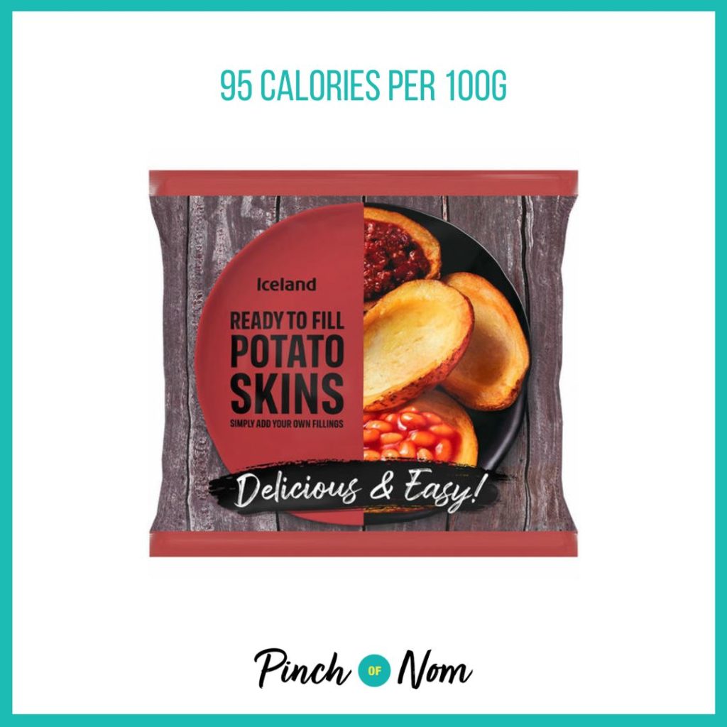 Iceland Ready To Fill Potato Skins, featured in Pinch of Nom's Weekly Pinch of Shopping with the calorie count printed above (95 calories per 100g).