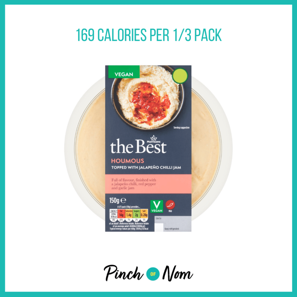 Morrisons' The Best Houmous with Chilli Jam, featured in Pinch of Nom's Weekly Pinch of Shopping with the Calories above (169 calories per 1/3 pack).