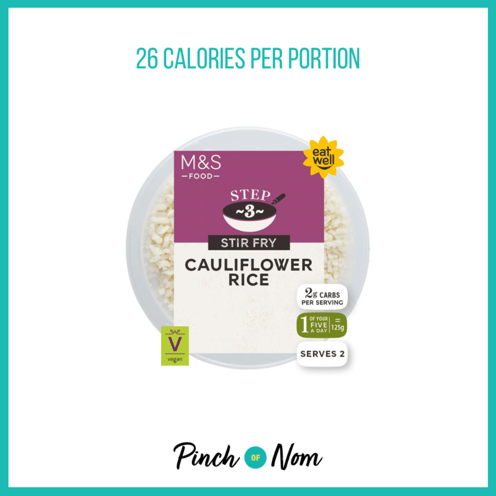 M&S' Cauliflower Rice, featured in Pinch of Nom's Weekly Pinch of Shopping with the Calories above (26 calories per portion).