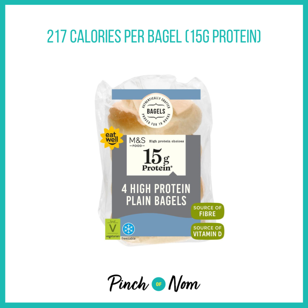 M&S High Protein Plain Bagels, featured in Pinch of Nom's Weekly Pinch of Shopping with the calorie count printed above (217 calories per bagel - 15g protein).