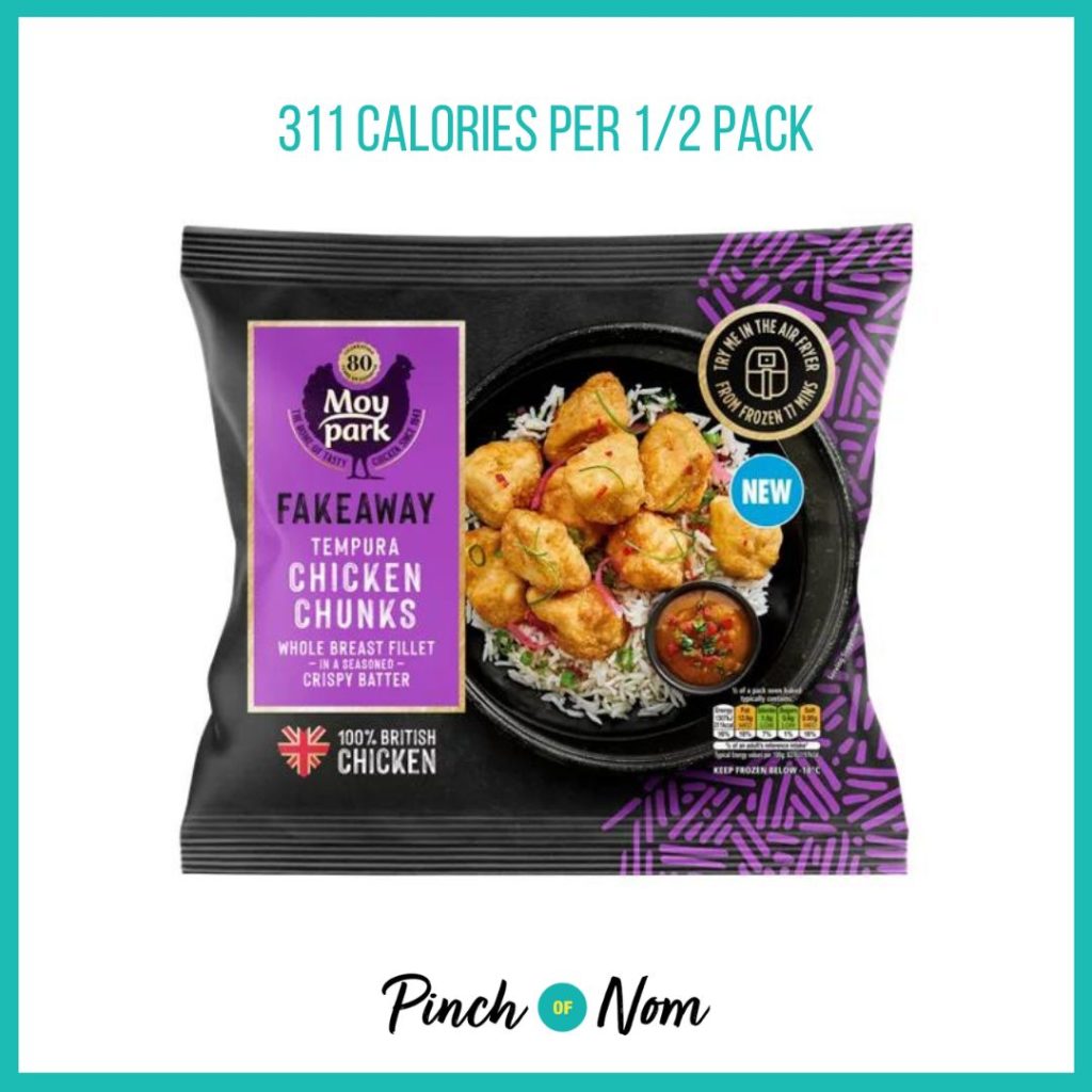 Moy Park Fakeaway Tempura Chicken Chunks, featured in Pinch of Nom's Weekly Pinch of Shopping with the calorie count printed above (311 calories per 1/2 pack).