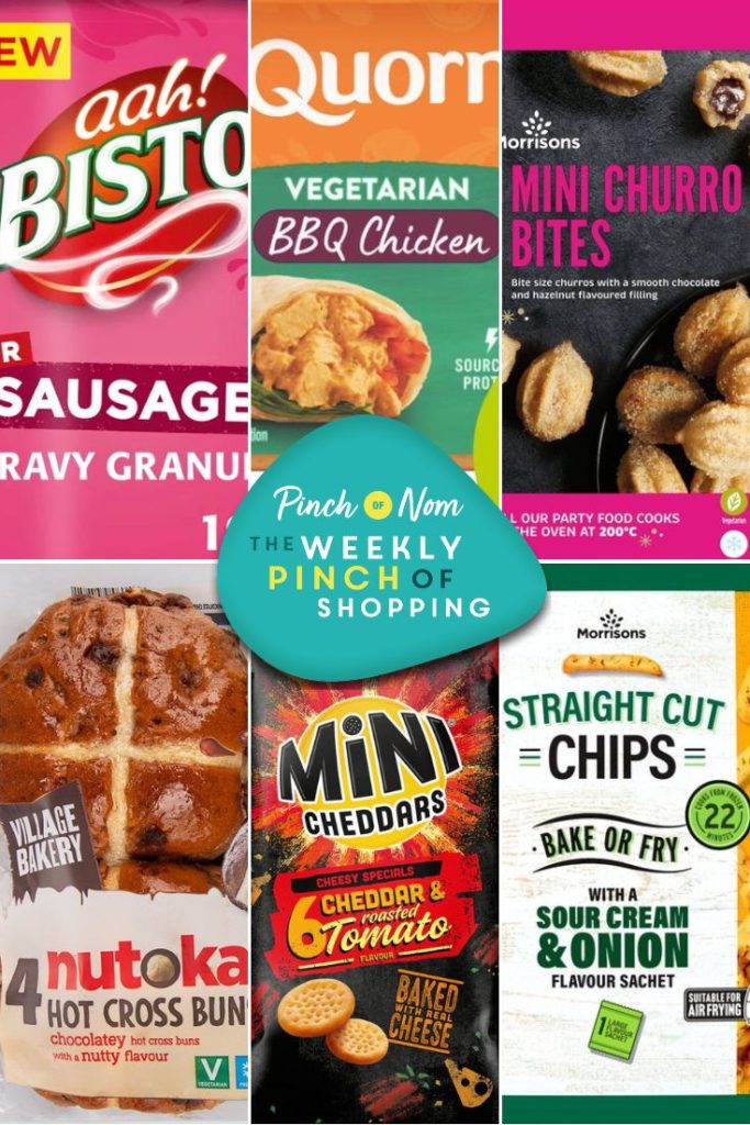 Six of the products from the Weekly Pinch of Shopping in a rectangle grid format. The top row features Bisto for Sausages Gravy Granules, Quorn Vegetarian BBQ Chicken and Mini Churros Bites. The bottom row features Aldi Nutoka Hot Cross Buns, Cheddar and Roasted Tomatoes Mini Cheddars and Morrisons Straight Cut Chips with Sour Cream and Onion Seasoning Sachet. There is a logo at the centre of the image with The Weekly Pinch of Shopping in bold letters.