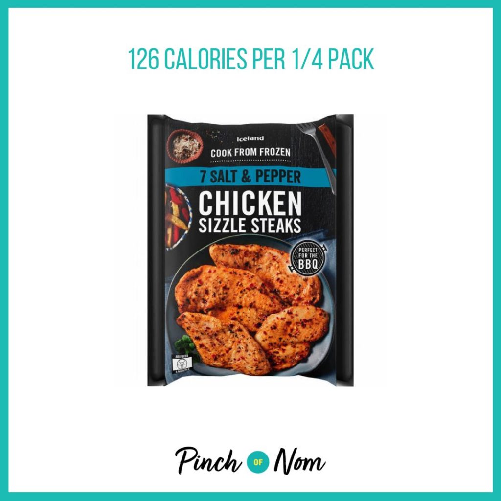 Iceland Salt & Pepper Chicken Sizzle Steaks featured in Pinch of Nom's Weekly Pinch of Shopping with the calorie count printed above (126 calories per 1/4 pack).