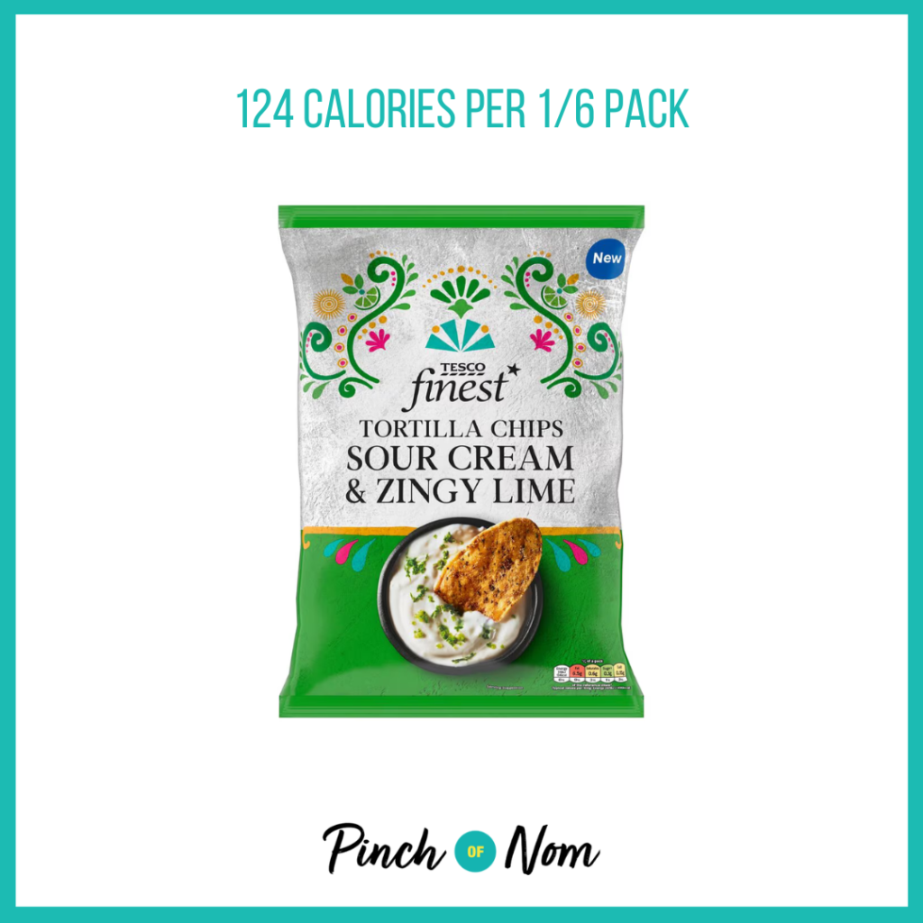 Tesco Finest Sour Cream & Zingy Lime Tortilla Chips featured in Pinch of Nom's Weekly Pinch of Shopping with the calorie count printed above (124 calories per 1/6 pack).