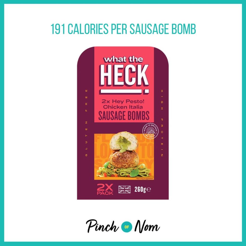 What the Heck Chicken Italia & Pesto Sausage Bombs featured in Pinch of Nom's Weekly Pinch of Shopping with the calorie count printed above (191 calories per sausage bomb). 