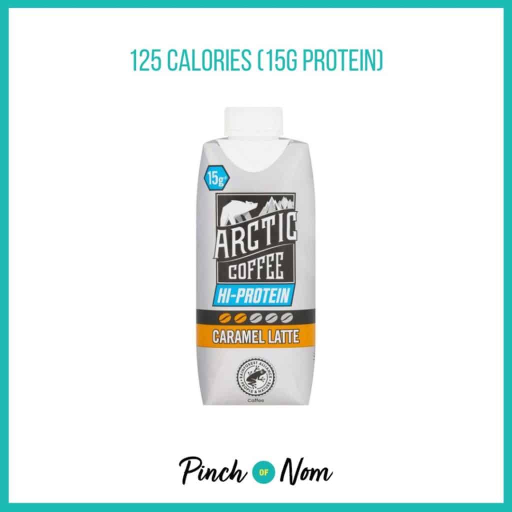 Arctic Iced Coffee Hi Protein Caramel Latte featured in Pinch of Nom's Weekly Pinch of Shopping with the calorie count printed above (125 calories per serving)