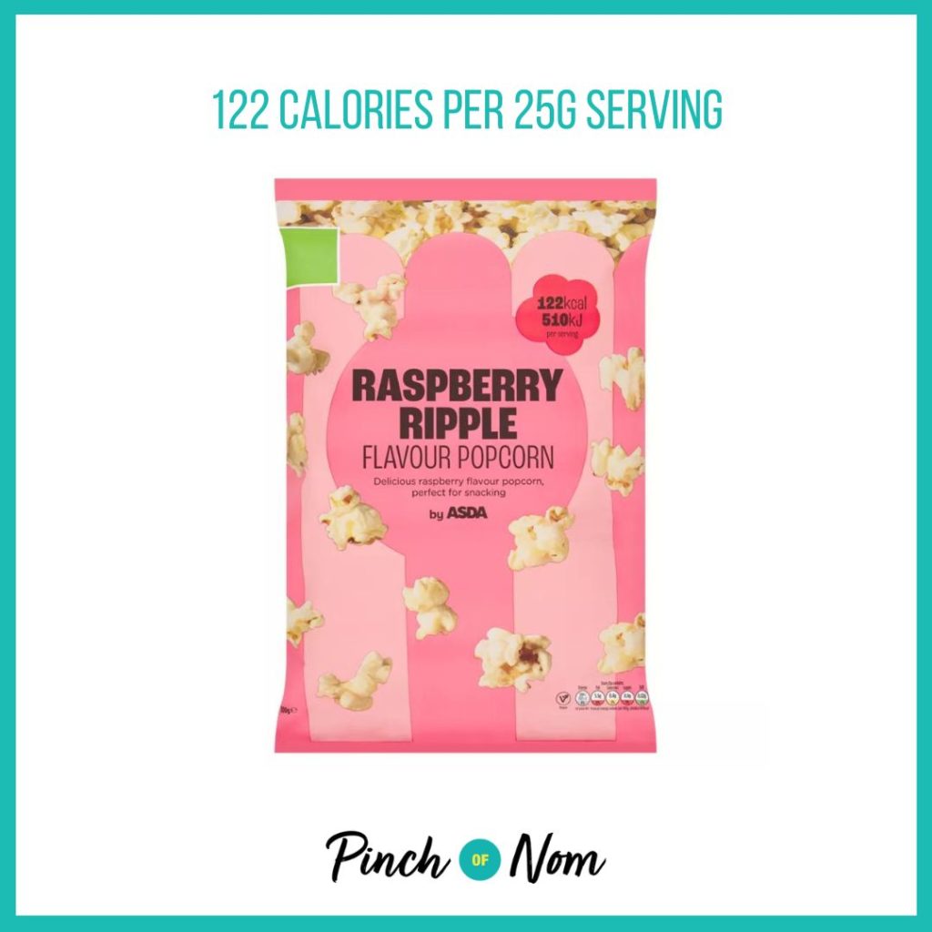 ASDA Raspberry Ripple Flavour Popcorn featured in Pinch of Nom's Weekly Pinch of Shopping with the calorie count printed above (122 calories per 25g serving)