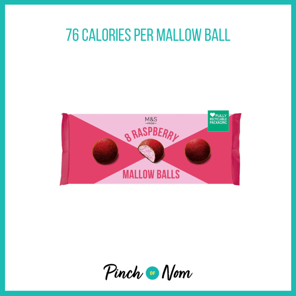 M&S Raspberry Mallow Balls featured in Pinch of Nom's Weekly Pinch of Shopping with the calorie count printed above (76 calories per mallow ball).