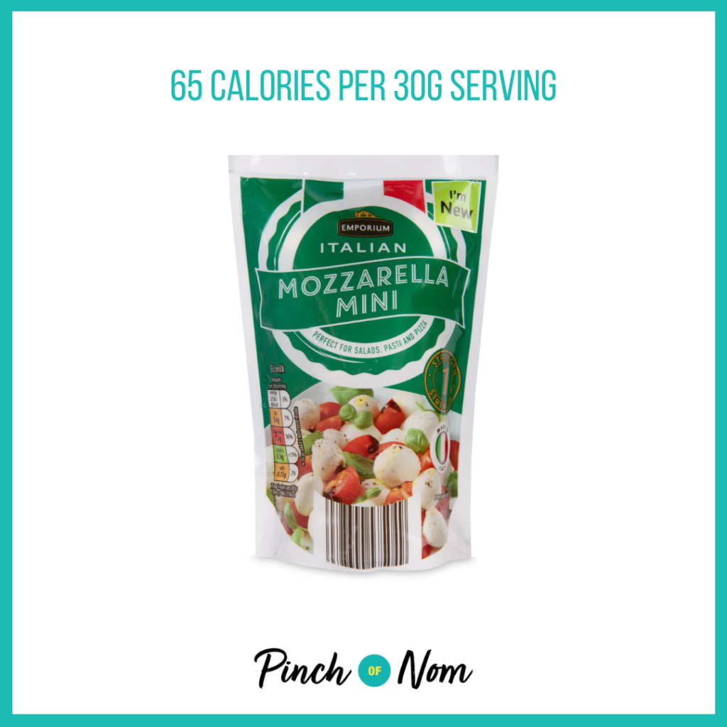 Emporium Italian Mozzarella Mini featured in Pinch of Nom's Weekly Pinch of Shopping with the calorie count printed above (65 calories per 30g serving).