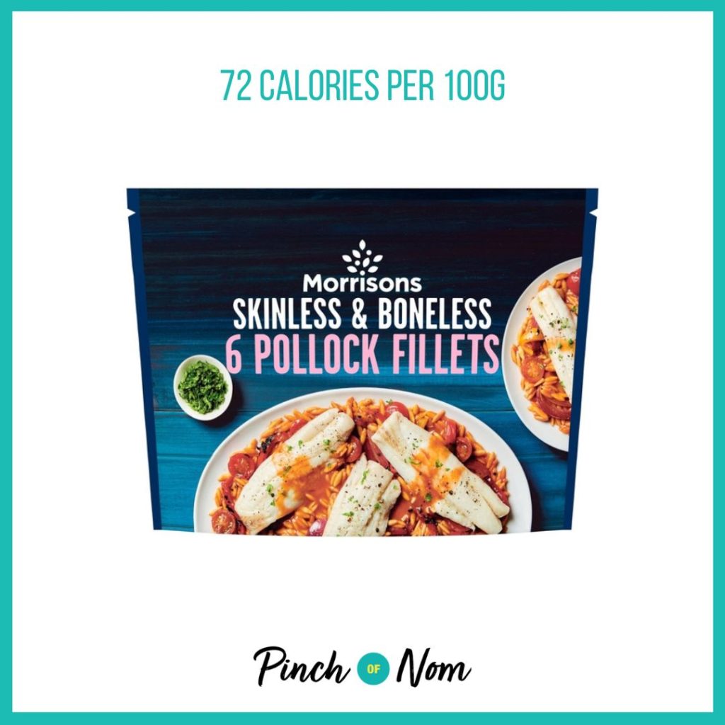 Morrisons Pollock Fillets featured in Pinch of Nom's Weekly Pinch of Shopping with the calorie count printed above (72 calories per 100g)