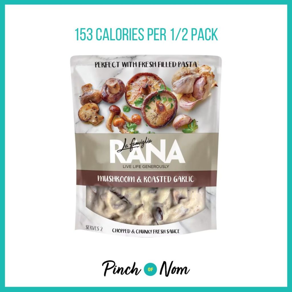 La Famiglia Rana Mushroom & Roasted Garlic Fresh Sauce featured in Pinch of Nom's Weekly Pinch of Shopping with the calorie count printed above (153 calories per 1/2 pack)