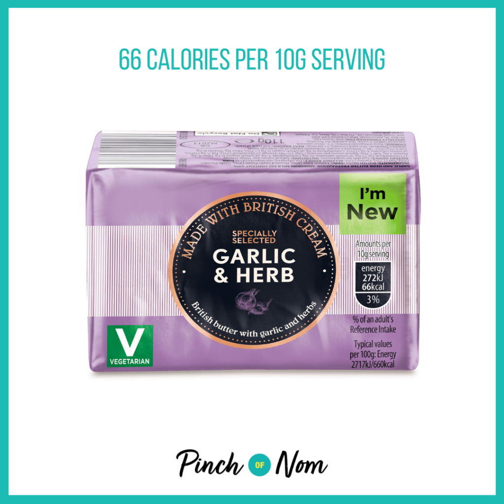 Specially Selected Garlic & Herb Butter featured in Pinch of Nom's Weekly Pinch of Shopping with the calorie count printed above (66 calories per 10g serving).