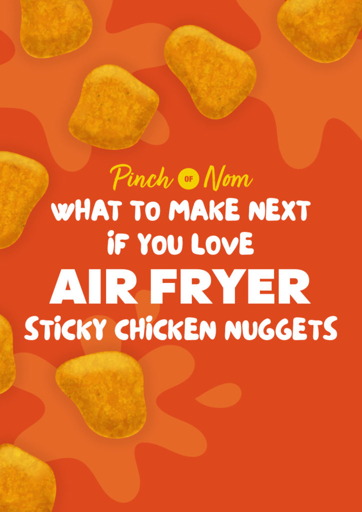 The words 'What to Make Next If You Love Air Fryer Sticky Chicken Nuggets' stand out on a bright orange background covered with cartoon chicken nuggets.  