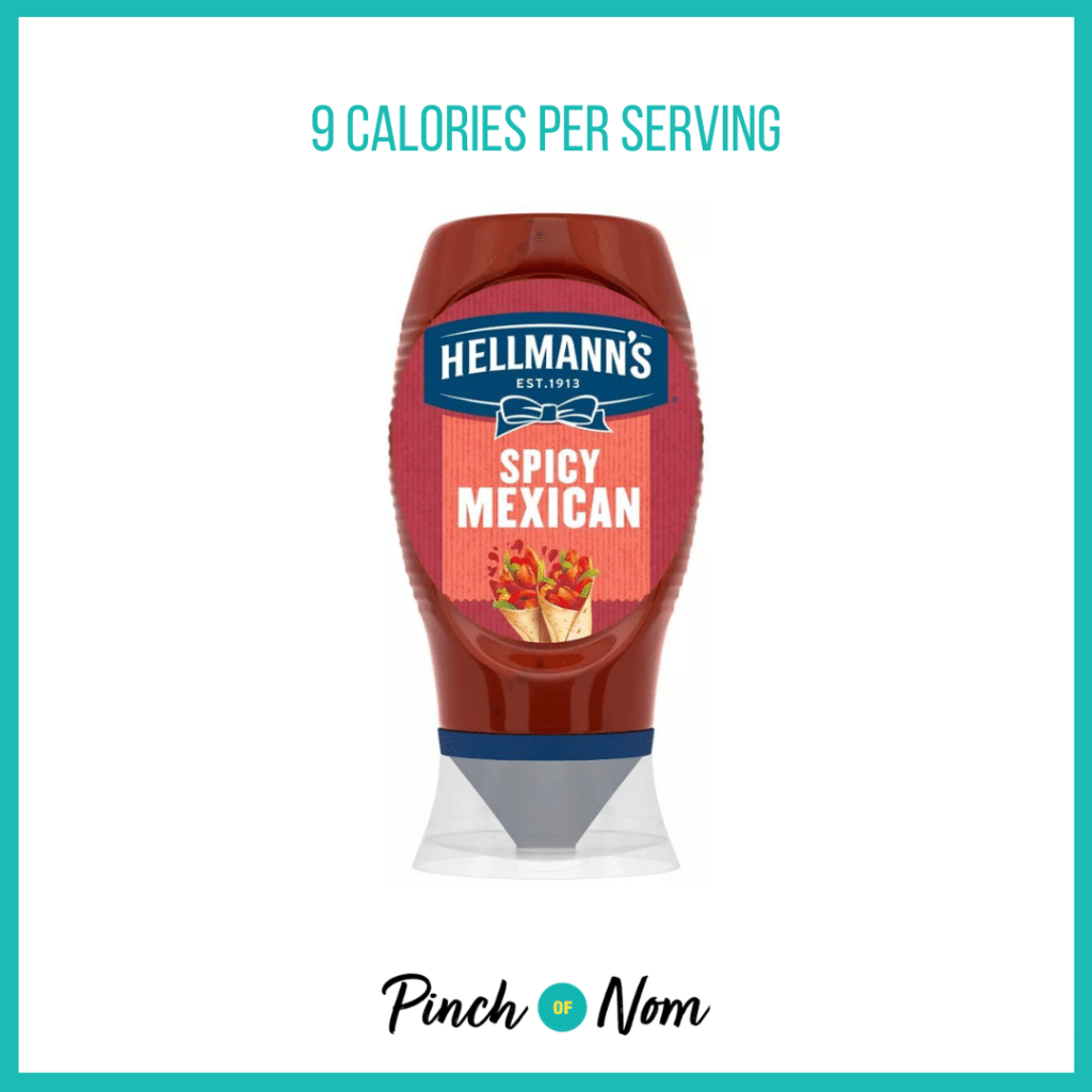 Hellmann's Sauce Spicy Mexican featured in Pinch of Nom's Weekly Pinch of Shopping with the calorie count printed above (9 calories per serving).