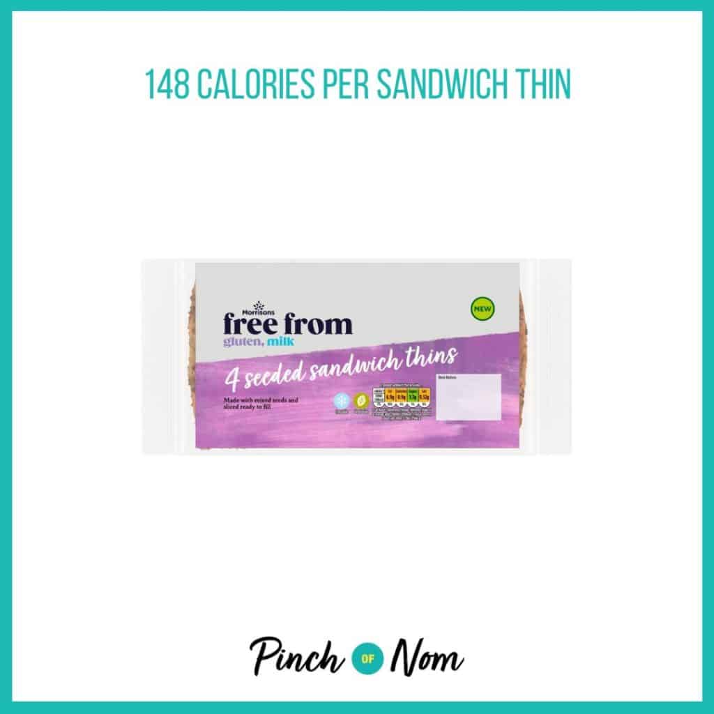 Morrisons Free From Seeded Sandwich Thins featured in Pinch of Nom's Weekly Pinch of Shopping with the calorie count printed above (148 calories per sandwich thin). 