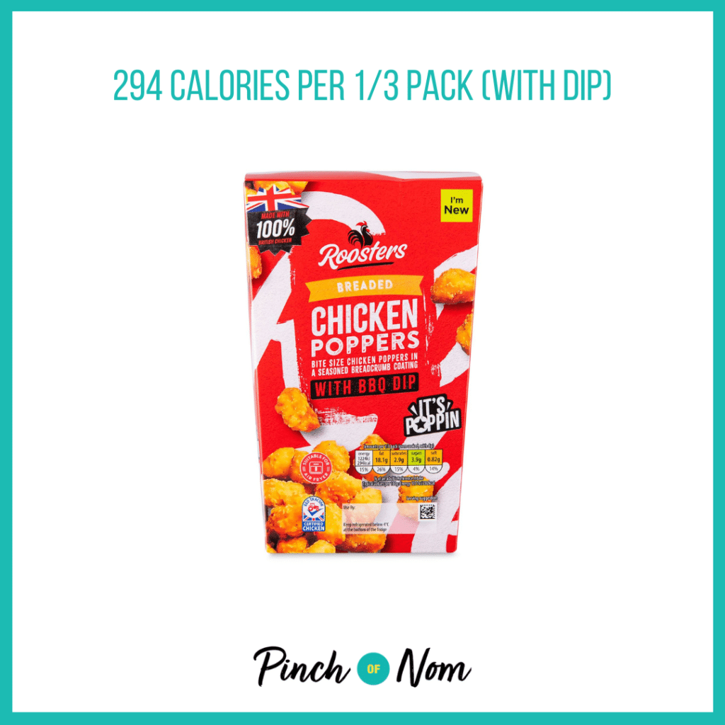 Roosters Breaded Chicken Poppers With BBQ Dip featured in Pinch of Nom's Weekly Pinch of Shopping with the calorie count printed above (294 calories per 1/3 pack with dip).