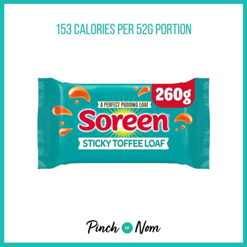 Soreen Sticky Toffee Loaf featured in Pinch of Nom's Weekly Pinch of Shopping with the calorie count printed above (153 calories per 52g portion). 