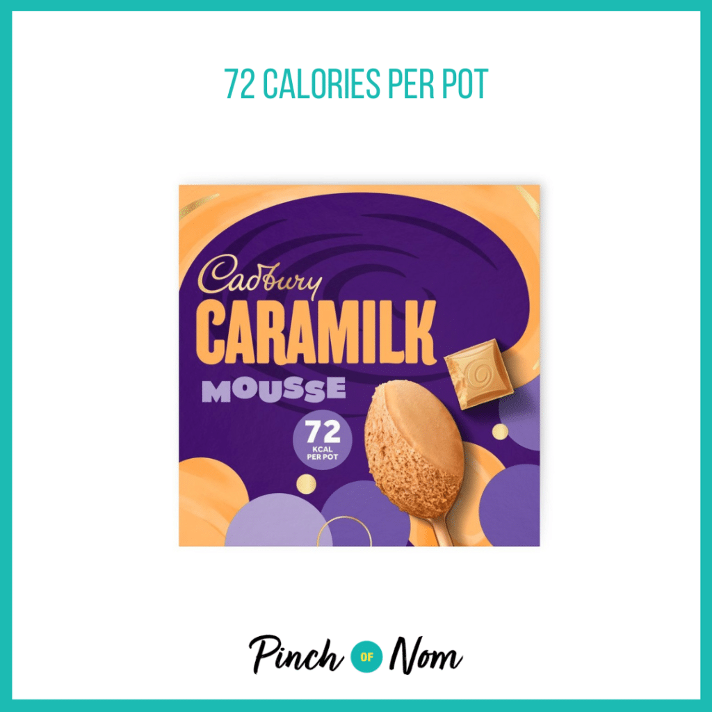 Cadbury Caramilk Mousse featured in Pinch of Nom's Weekly Pinch of Shopping with the calorie count printed above (72 calories per pot).